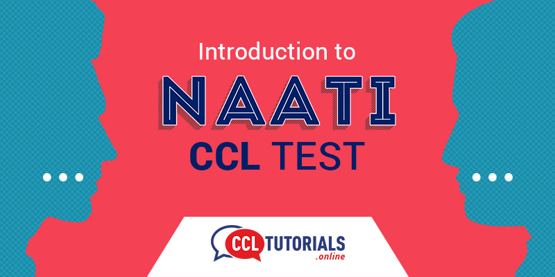 NAATI CCL Test 