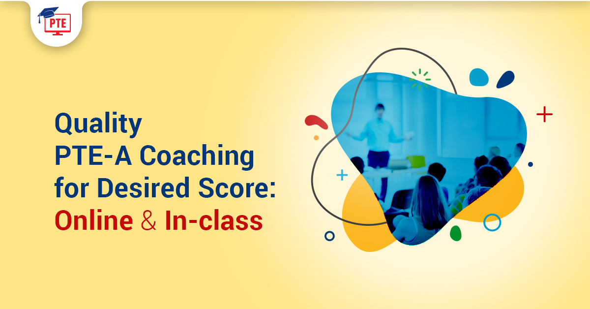 Get 79+ in PTE Academic Test with Online Coaching